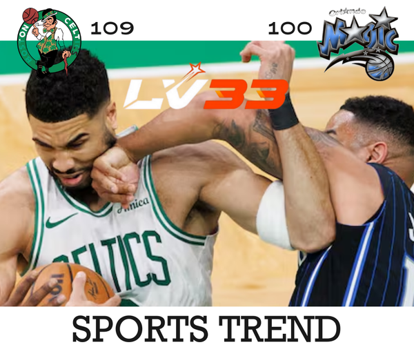 Celtics vs Magic game moment, Celtics win 109–100, LV33 Sports Trend