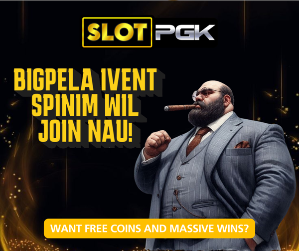 SLOTPGK big event promo with large man in suit smoking cigar
